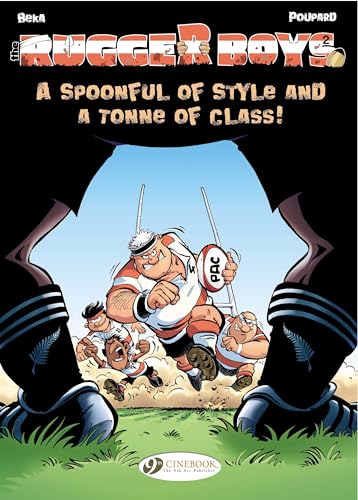 The Rugger Boys: v. 2: Well Win with Big Class and Huge Style