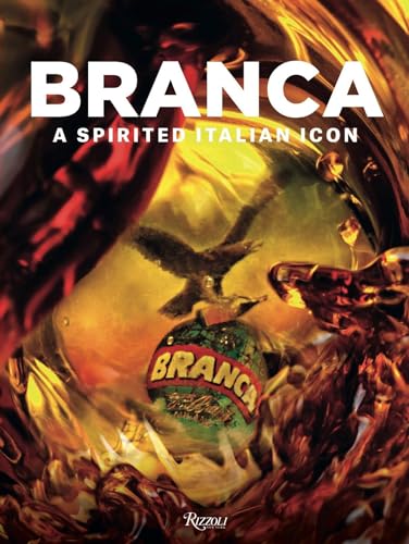 Branca : A Spirited Italian Icon