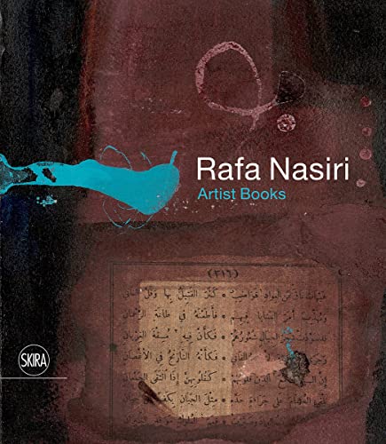 Rafa Nasiri: Artist Books: Rafa Nasiri s Book Art