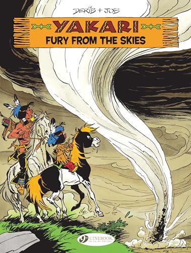 Yakari Vol. 21: Fury from the Skies: Volume 21