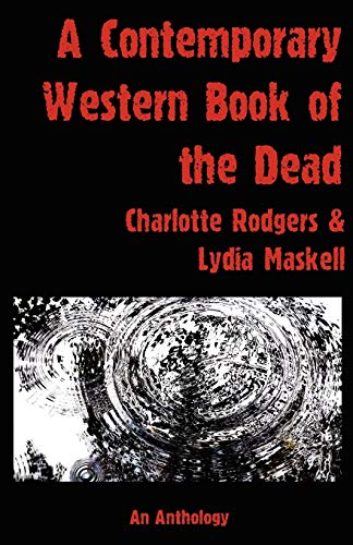 A Contemporary Western Book Of The Dead