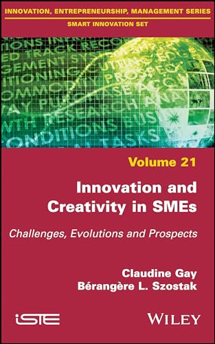 Innovation and Creativity in SMEs: Challenges