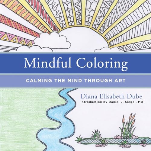 Mindful Coloring: Calming the Mind Through Art