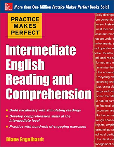 Practice Makes Perfect Intermediate English Reading and Comprehension (Practice Makes Perfect Series)