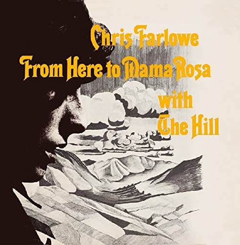 Album cover for Chris Farlowe’s “From Here to Mama Rosa” with landscape art.
