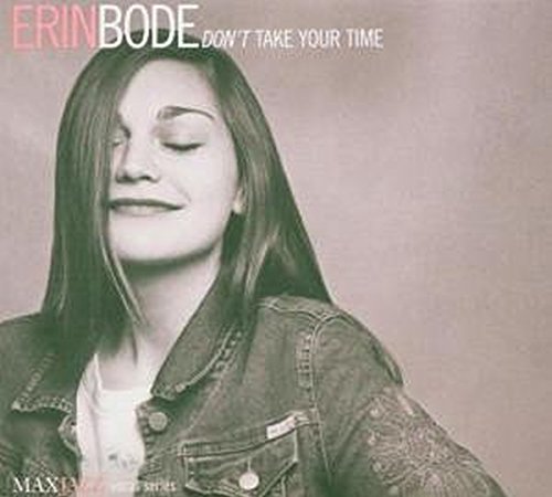 CD cover for Erin Bode’s “Don’t Take Your Time” featuring a portrait.