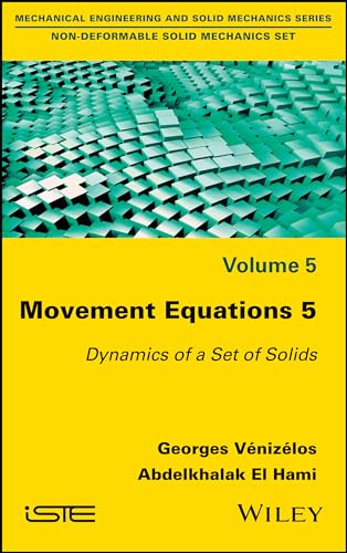 Movement Equations 5: Dynamics of a Set of Solids
