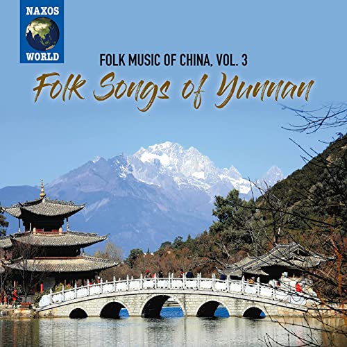 CD cover: Yunnan landscape with temple, bridge, and snow-capped mountains.
