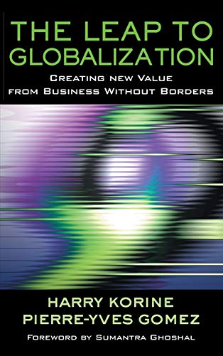 Leap to Globalization: Creating New Value from Business without Borders