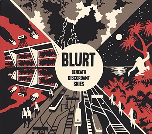 Blurt album cover: split scene with industrial and natural imagery.