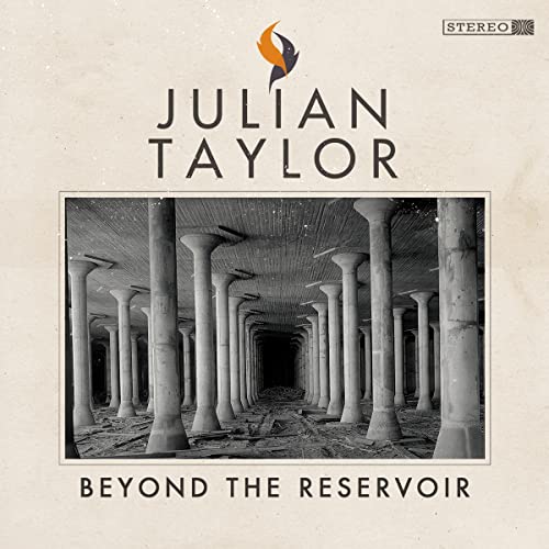 Album cover for Julian Taylor’s “Beyond The Reservoir” featuring a columned hallway.
