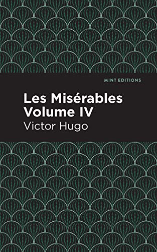 Les Miserables IV