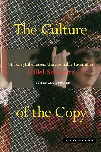 The Culture of the Copy - Striking Likenesses