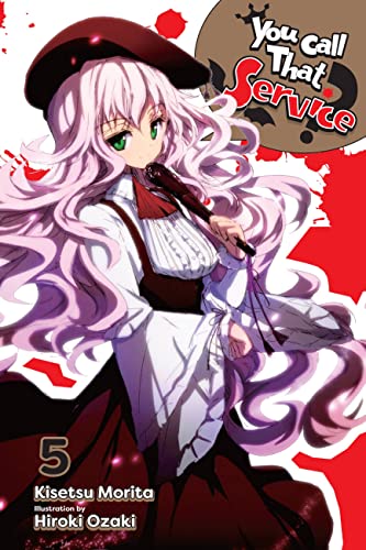 You Call That Service Light Novel Sc Vol 05 (C: 0-1-2)
