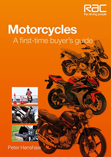 Motorcycles First Time Buyers : A First-Time Buyer’s Guide