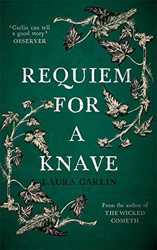 Requiem for a Knave: The new novel by the author of The Wicked Cometh