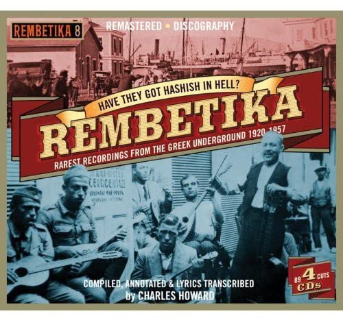 CD cover for “Have They Got Hashish In Hell?” Rembetika 8 compilation.