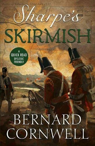 Sharpe's Skirmish (Dyslexic Friendly Quick Read)