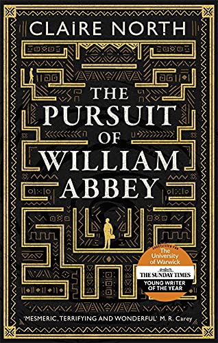 The Pursuit of William Abbey: Claire North