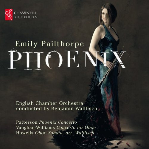CD cover featuring Emily Pailthorpe holding an oboe, titled Phoenix by Champs Hill Records.