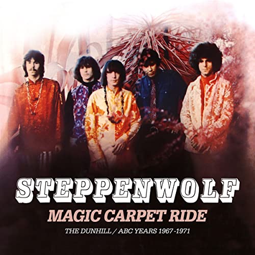 Steppenwolf band portrait with album title "Magic Carpet Ride" overlayed.