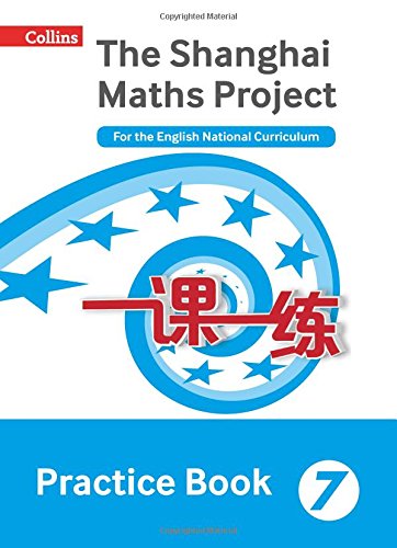 Practice Book Year 7: For the English National Curriculum (The Shanghai Maths Project)