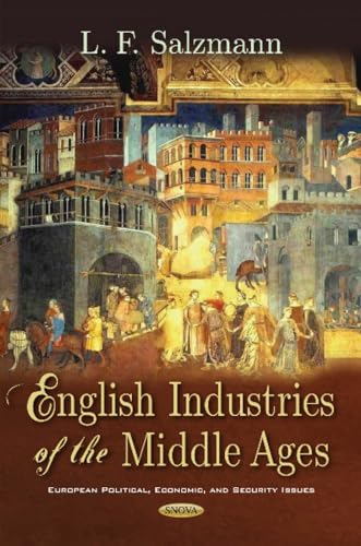 English Industries of the Middle Ages