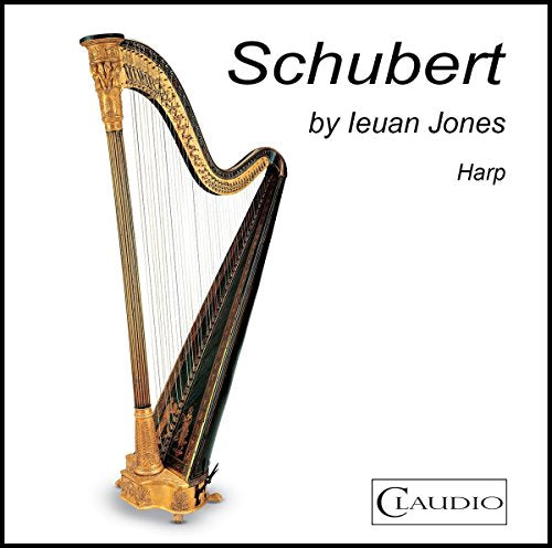 CD cover featuring a golden harp and text “Schubert by Ieuan Jones”.