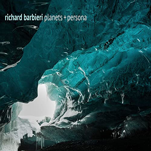 CD cover for Richard Barbieri’s “Planets + Persona” with icy blue cave imagery.
