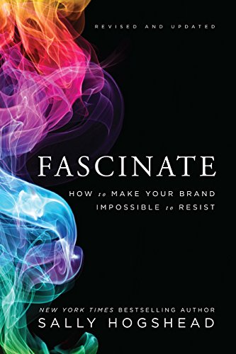 Book cover: "Fascinate" by Sally Hogshead, with colorful smoke imagery.