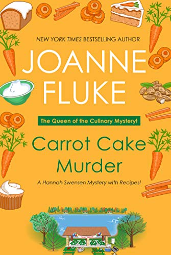 Carrot Cake Murder: 10 (A Hannah Swensen Mystery)