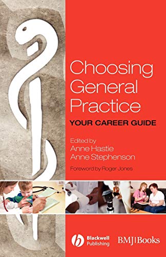 Choosing General Practice: Your Career Guide
