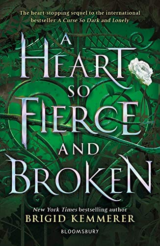 A Heart So Fierce and Broken (The Cursebreaker Series)