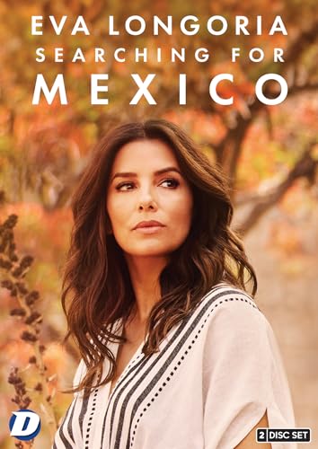 Eva Longoria on DVD cover, with text “Searching For Mexico” and agave plants.