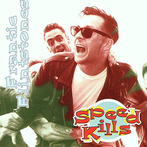 CD cover for Frantic Flintstones’ “Speed Kills,” featuring two men in leather jackets.