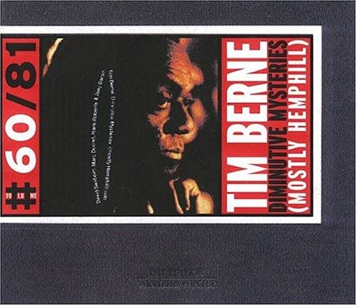 CD cover featuring a portrait of a man with text: "Tim Berne - Diminutive Mysteries.