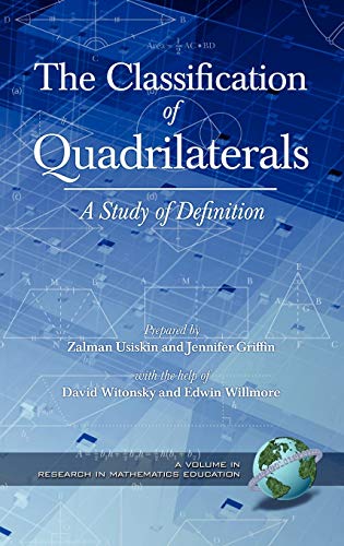 The Classification of Quadrilaterals : A Study in Definition