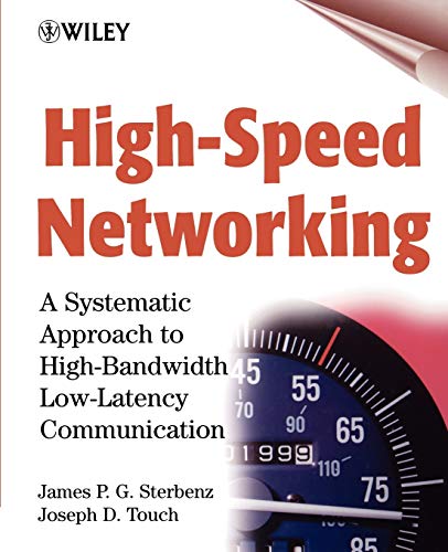 High-speed Networking: A Systematic Approach to High-bandwidth Low-latency Communication