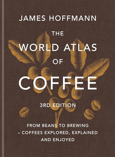 Brown hardcover book cover: "The World Atlas of Coffee" with coffee beans.