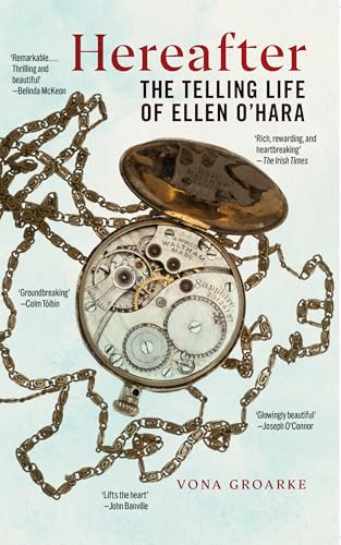 Hereafter : The Telling Life of Ellen O'Hara