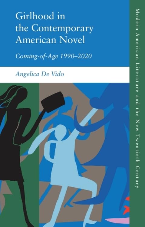 Girlhood in the Contemporary American Novel : Coming-of-Age 1990–2020