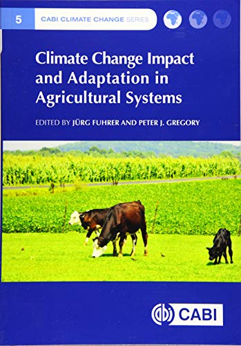 Climate Change Impact and Adaptation in Agricultural Systems