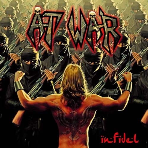Album cover for At War’s “Infidel” featuring figures with weapons.