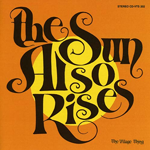 CD cover for “The Sun Also Rises” with orange and brown text.