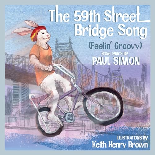 The 59th Street Bridge Song (feelin Groovy)