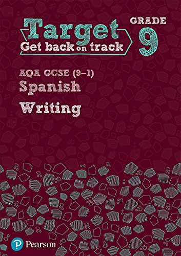 Target Grade 9 Writing AQA GCSE (9-1) Spanish Workbook (Modern Foreign Language Intervention)