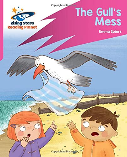 Reading Planet: Rocket Phonics – Target Practice – The Gull's Mess – Pink B