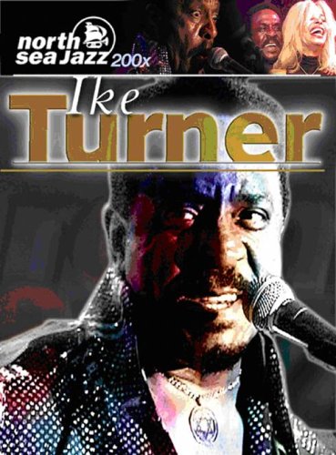 CD cover for Ike Turner & Kings Of Rhythm live concert, 2002.
