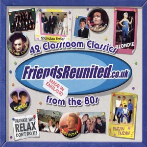 CD cover for “Friends Reunited: The 80s” with 80s artist photos.