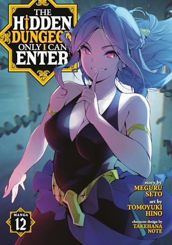 The Hidden Dungeon Only I Can Enter (Manga) Vol. 12 : 12